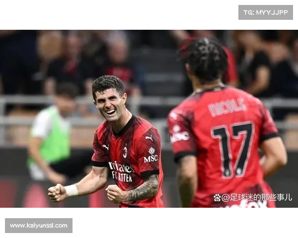 AC米兰锋线伤情好转 普利西奇康复进展顺利